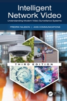 Intelligent Network Video: Understanding Modern Video Surveillance Systems 1420061569 Book Cover