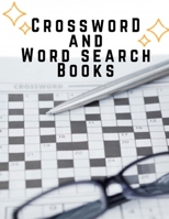 Crossword And Word Search Books: Criss Cross Word Puzzle Books, Puzzle Book Brain Games for Every Day, Light & Fun! Easy Puzzles and Brain Games Includes Word Searches Find the Differences B08BDSDSWD Book Cover
