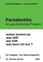 Parodontitis ein ganzheitliches Problem 3732354229 Book Cover