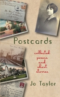 Postcards: Collected Poems and Short Stories 1962504026 Book Cover