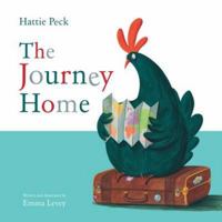 Hattie Peck: The Journey Home 1510713905 Book Cover