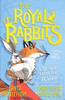 The Royal Rabbits: Escape From the Tower 1471194604 Book Cover