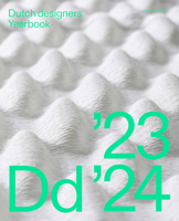Dutch Designers Yearbook 2023 9462087954 Book Cover