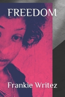 FREEDOM (FreeByrd) B0DY7LGXSN Book Cover