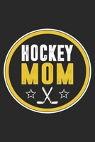 Hockey Mom: Mom Mother Notebook Blank Dot Grid Family Journal dotted with dots 6x9 120 Pages Checklist Record Book Take Notes Mommy Mom Planner Paper Women Christmas Gift for Moms Mothers Grandma 1702221008 Book Cover