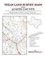 Texas Land Survey Maps for Austin County 1420351184 Book Cover