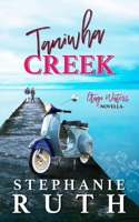Taniwha Creek: A New Zealand sunshine versus grump novella. (Otago Waters) 1738605922 Book Cover