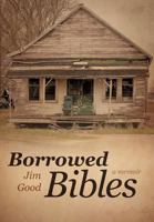Borrowed Bibles: A Memoir 1458202518 Book Cover