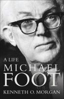 Michael Foot: A Life 0007178271 Book Cover