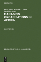 Managing organisations in Africa 311012646X Book Cover