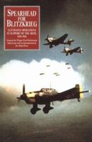 Spearhead for Blitzkrieg: Luftwaffe Operations in Support of the Army, 1939-1945 1853672416 Book Cover