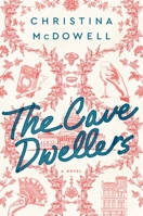 The Cave Dwellers 1982132795 Book Cover