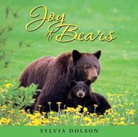 Joy of Bears 0981381324 Book Cover