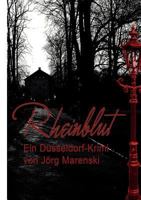 Rheinblut: Ein Düsseldorf-Krimi 3842306237 Book Cover