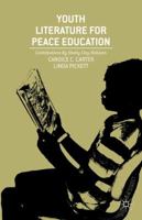 Youth Literature for Peace Education 113736226X Book Cover