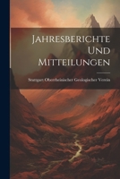 Jahresberichte Und Mitteilungen 1022471449 Book Cover