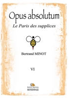 Opus Absolutum (French Edition) B0GDM4J326 Book Cover