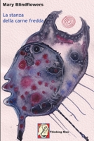 La stanza della carne fredda (Kurteno) (Italian Edition) B0F9FDKDWX Book Cover