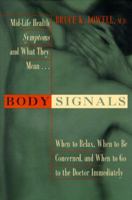 Body Signals: Midlife Health Symptoms and What They Mean 0062701118 Book Cover