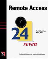 Remote Access 24Seven (24seven) 078212531X Book Cover