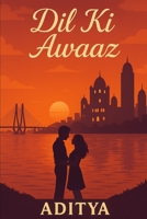 Dil Ki Awaaz: The Voice of Heart B0FPC8VHJ1 Book Cover