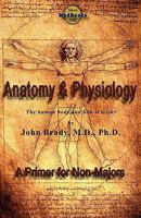 Anatomy and Physiology for Non Majors 0983190453 Book Cover