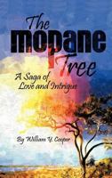The Mopane Tree: A Saga of Love and Intrigue 1468508423 Book Cover