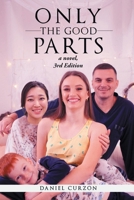 Only the Good Parts B0D5GKFDFD Book Cover