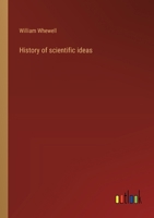History of scientific ideas 1146453434 Book Cover