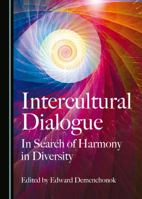 Intercultural Dialogue: In Search of Harmony in Diversity 1443890294 Book Cover
