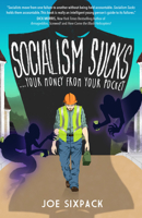 Socialism Sucks Your Money from Your Pockets 194848496X Book Cover