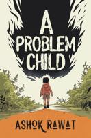 A PROBLEM CHILD 196462827X Book Cover
