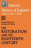 Literary History Of England: Vol 3: The Restoration And Eighteenth Century (1660 1789) 0415104548 Book Cover