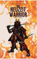 Der Neuzeit Warrior: German Edition 3696385654 Book Cover