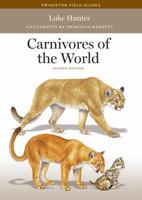 Carnivores of the World 0691152284 Book Cover