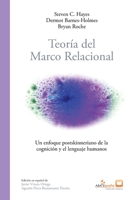 Teora del marco relacional: Un enfoque postskinneriano de la cognicin y el lenguaje humanos 8409317303 Book Cover