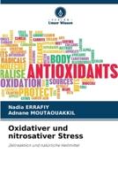 Oxidativer und nitrosativer Stress (German Edition) 6207705297 Book Cover