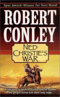 Ned Christie's War 0312984871 Book Cover