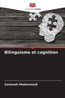 Bilinguisme et cognition 6205556359 Book Cover
