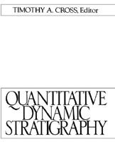 Quantitative Dynamic Stratigraphy 0137447493 Book Cover