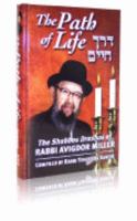 The Path of Life: Shabbos Drashos of Rabbi Avigdor Miller 1931681317 Book Cover