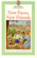 New Faces, New Friends 155513985X Book Cover