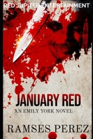 January Red: An Emily York Novel B0C2SFNF5L Book Cover