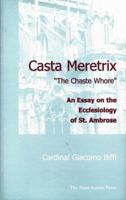 Casta Meretrix: The Chaste Whore 1901157342 Book Cover
