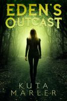 Eden's Outcast 0692136363 Book Cover