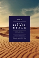 The Israel Bible - Numbers (The Israel Bible Study) 1957109297 Book Cover