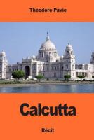 Calcutta 1545058539 Book Cover