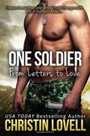 One Soldier: From Letters to Love 1618688561 Book Cover
