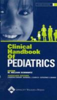 Clinical Handbook of Pediatrics 0781736498 Book Cover