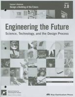 Engineering the Future: Engineer's Notebook: Project 2.0: Science, Technology, and the Design Process: Design a Building of the Future 1559539674 Book Cover